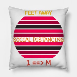 Feet Away Social distancing 1M Pillow