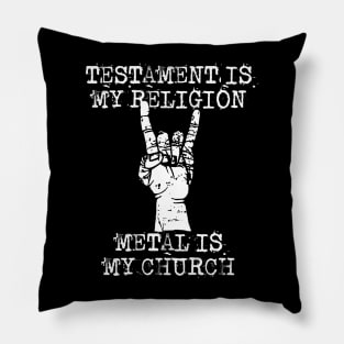 testament  is my religion Pillow