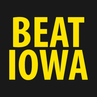 Official Beat Iowa House Divided State of IA T-Shirt