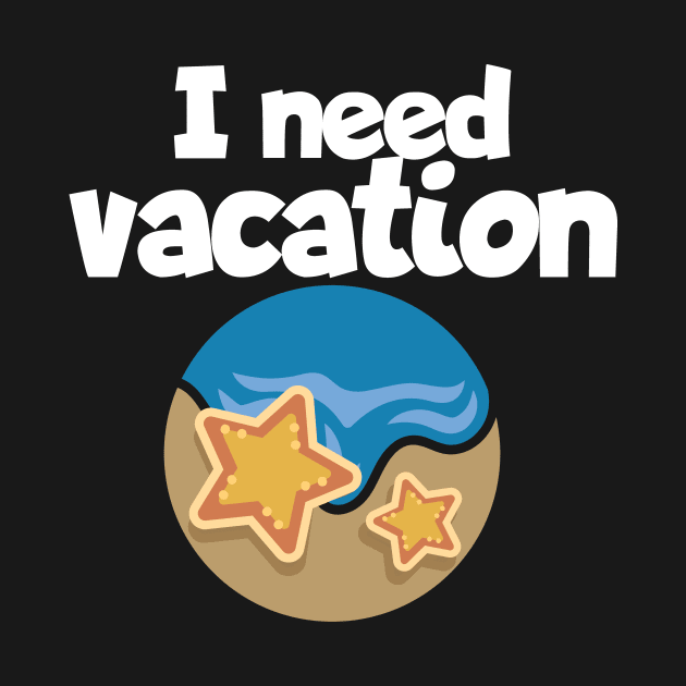 I need vacation by maxcode