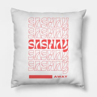 Sashay Away Pillow