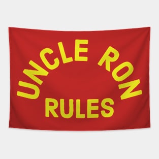 Uncle Ron Rules! Tapestry