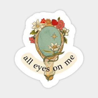 all eyes on me fancy vintage sticker Magnet