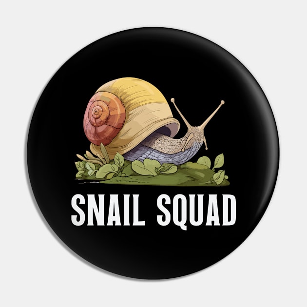 Snail Squad Pin by Infinitee Shirts