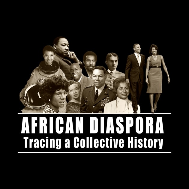 African diaspora - Tracing a collective history by Obehiclothes