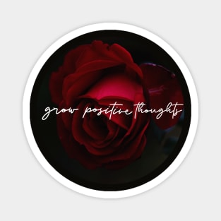 Grow Positive Thoughts Rose Emblem Magnet