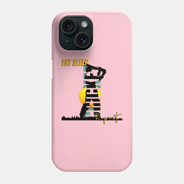 Eat sleep cricket repeat Phone Case by TeeText