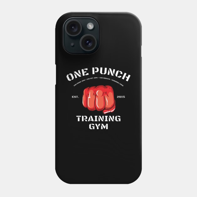 One punch, Training gym! Phone Case by Anime Meme's