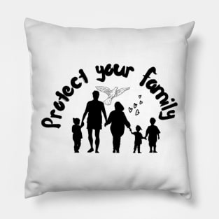 Protect your family from the beast Pillow