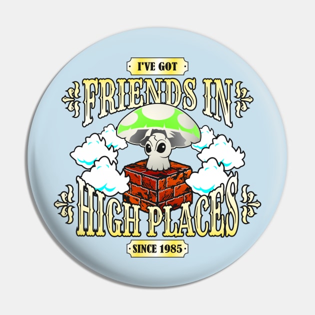 High Places 1UP New Pin by BuzzArt