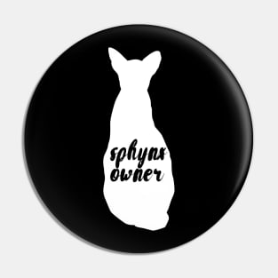 Sphynx owner Pin