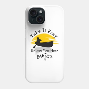 Take It Easy Phone Case