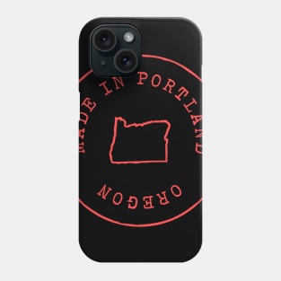 Made in Oregon T-Shirt Phone Case