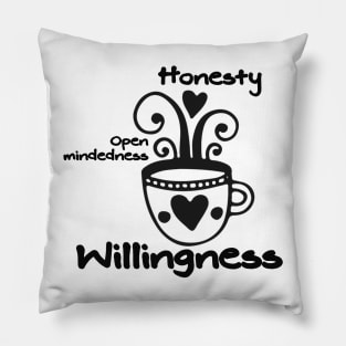 Honesty Open mindedness and Willingness Pillow