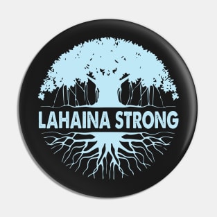 Lahaina Maui Strong, Maui Strong Lahaina, Lahaina Strong Banyan Tree Golden Shirt, Maui Wildfire Pin