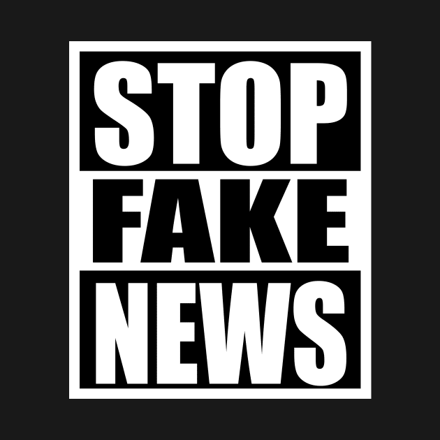 Stop Fake News by flimflamsam