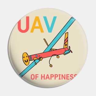 UAV OF HAPPINESS Pin