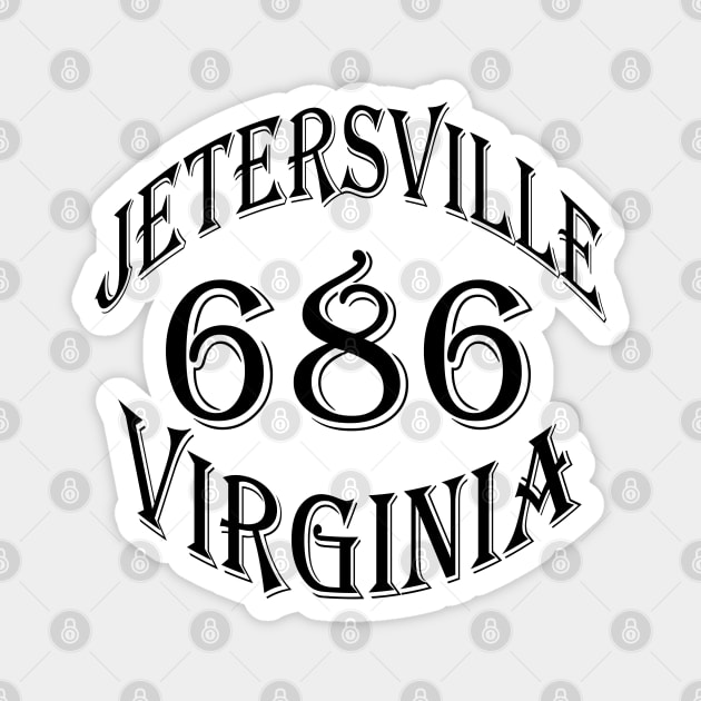 686 JETERSVILLE VA (BLACK) Magnet by DodgertonSkillhause