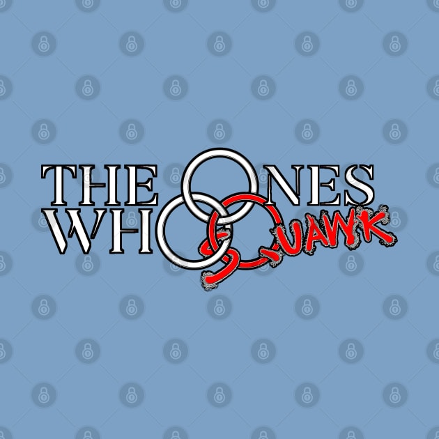 The Ones Who Live LOGO by SQUAWKING DEAD