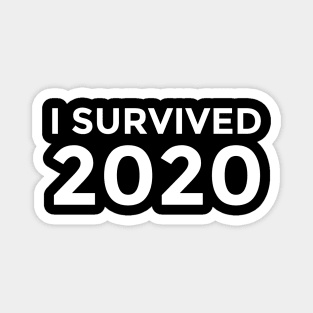 I SURVIVED 2020 Magnet