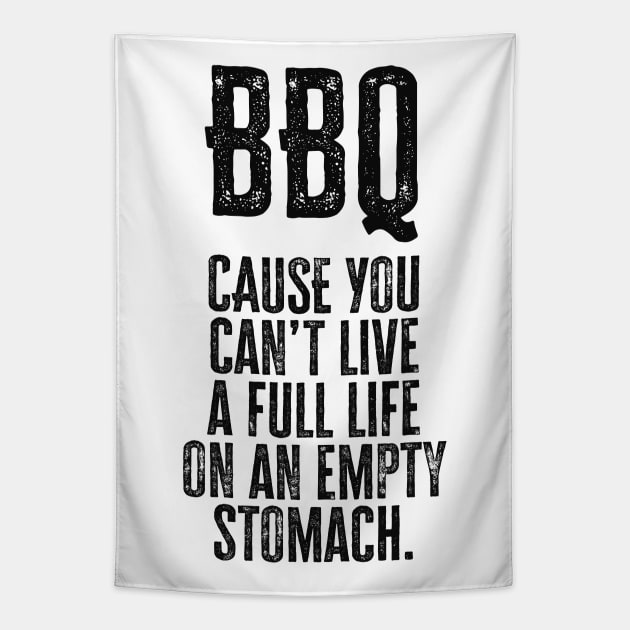 BBQ - Cant` live without it / funny barbeque quote Tapestry by Naumovski