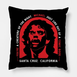 Michael, Creature of the Night Pillow