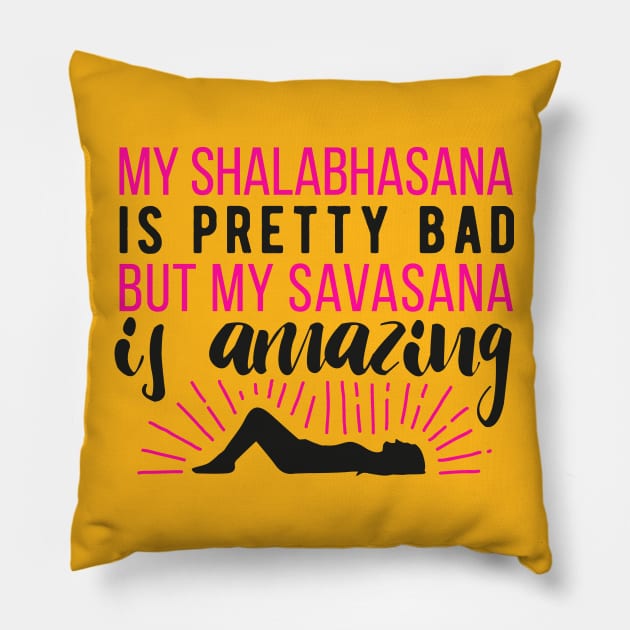 My Shalabhasana is pretty bad, but my savasana is amazing Pillow by nektarinchen