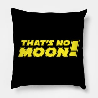 That's no moon! Pillow