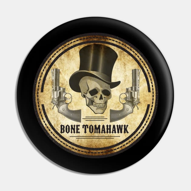 BONE TOMAHAWK Pin by theanomalius_merch