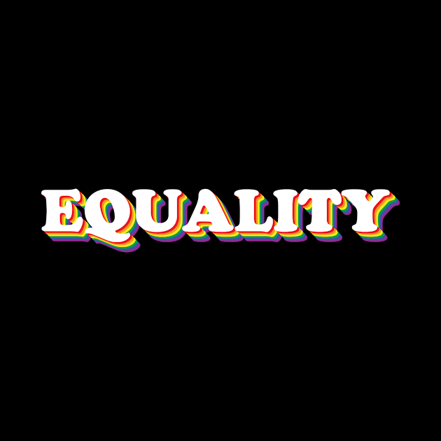 Equality by NotSoGoodStudio