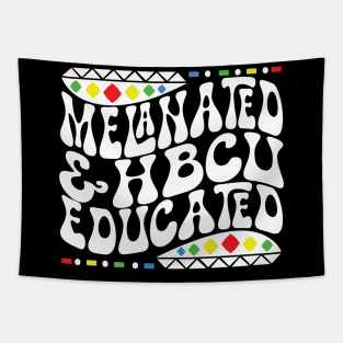 Retro Melanated and HBCU Educated Shirt Tapestry