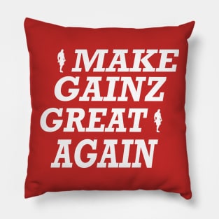 Make Gainz Great Again Pillow