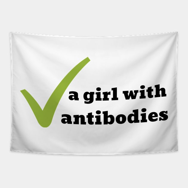 Antibodies girl Tapestry by WordsGames