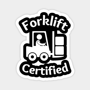 Forklift Certified Meme Magnet