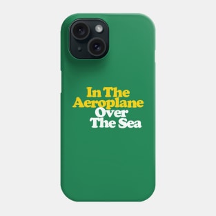 In The Aeroplane Over The Sea Phone Case