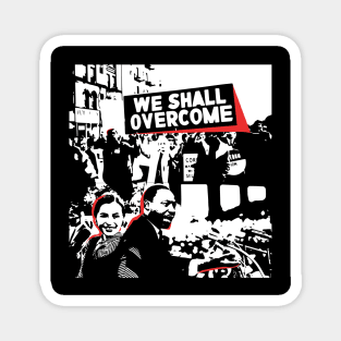 Martin Luther King Jr - Rosa Parks - We Shall Overcome Magnet