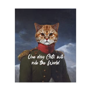 Cats will rule the world T-Shirt