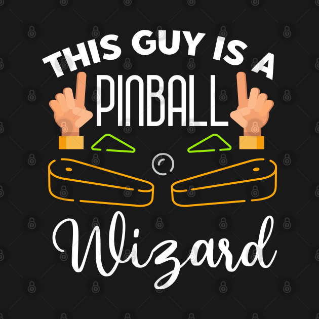 Funny Pinball Memes Funny Pinball Quotes Arcade Gamer TShirt