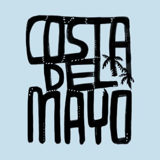 Costa Del Mayo, Irish Summer, Funny Mayo T-Shirt