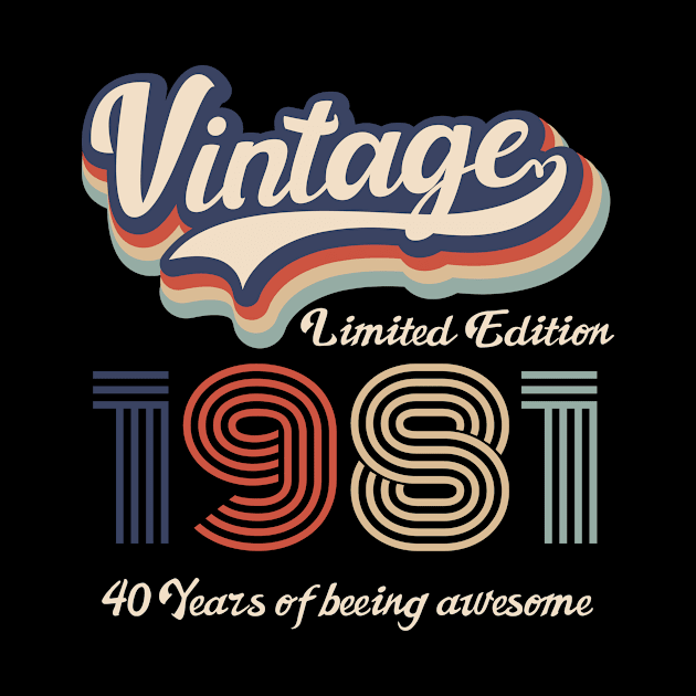 1981 Vintage Birthday Gift Tee Retro Style by FNO