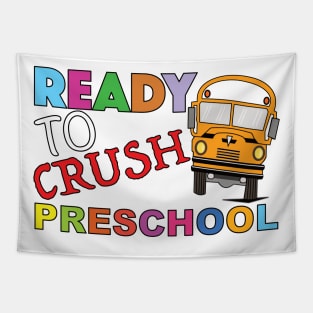 Ready To Crush Preschool Tapestry