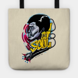 I Got Soul Tote