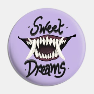 Sweet Dreams Pin