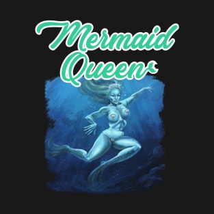 Mermaid Queen T-Shirt