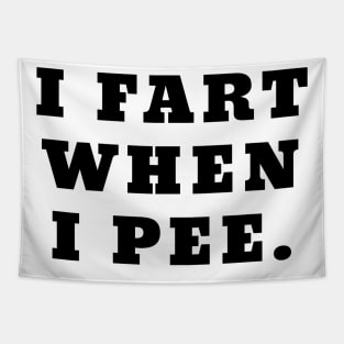 I Fart When I Pee Funny Farting Tapestry