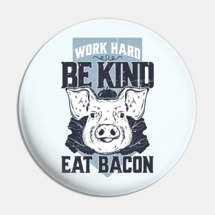 bacon Pin