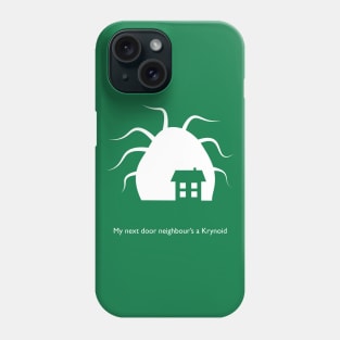 Krynoid next door Phone Case