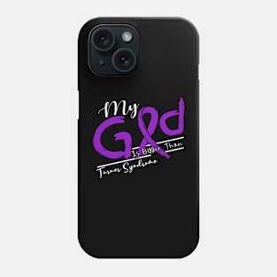 Turner Syndrome Awareness My God Is Stronger - In This Family No One Fights Alone Phone Case