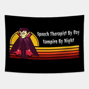 Speech Therapist By Day Vampire By Night Tapestry