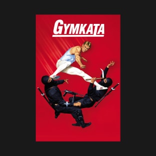 Gymkata T-Shirt